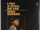 NINA SIMONE: I Put A Spell On You US Philips ’66 Stereo Orig Vinyl LP