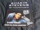 SHAKIN' STEVENS YOU DRIVE ME CRAZY MEXICO LP WITH BLACK PROMO SLEEVE