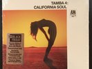 TAMBA 4 - CALIFORNIA SOUL  - RSD Limited Edition  LP - A&M 620867