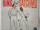 Bing Crosby & Louis Armstrong - Bing & Satchmo - 1960 - Vinyl LP