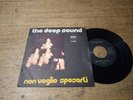 45 Giri The Deep Sound 