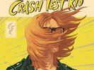 Sammy Brue Crash Test Kid (INDIE EXCLUSIVE / YELLOW (Vinyl)