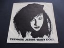 Teenage Jesus And The Jerks - Baby Doll 1979 USA 45 MIGRAINE LYDIA LUNCH