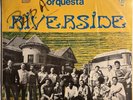 ORQUESTA RIVERSIDE Obscure AFRO CUBAN JAZZ FUNK LP *hear*