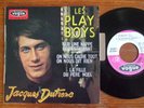 RARE EP VERSO DIFFERENT voir photos : JACQUES DUTRONC LES PLAY BOYS NM