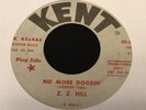 Z.Z. Hill ‎– No More Doggin' - US Kent (1966) - Promo - EX+