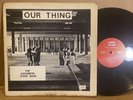 HEAR  Kashmere Stage Band Our Thing ORIG school jazz funk RARE LEGENDARY