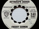 Freddy Cannon - Too Much Monkey Business / Little Autograph Seeker [7