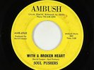 Crossover Soul 45 - Soul Pushers - With A Broken Heart - Ambush - mp3