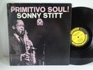 SONNY STITT Primitivo Soul PRESTIGE 7302 203 S Washington EX LP