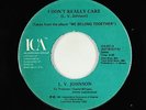 Funk Soul 45 - L.V. Johnson - I Don't Really Care - ICA VG++ mp3 J Dilla samples