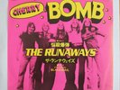 THE RUNAWAYS CHERRY BOMB / BLACKMAIL 1976 FIRST PRESS JAPAN W/L PROMO 7