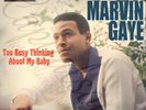 60S MOD TAMLA MOTOWN MARVIN GAYE TOO BUSY THINKING ABOUT MY BABY PICTURE SLEEVE