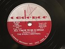 ROCKABILLY EVERLY BROTHERS All I Have To Do Is Dream CADENCE 1348  E-