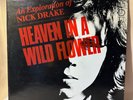 Nick Drake - Heaven In A Wild Flower - An Exploration Of Nick Drake Vinyl LP 12
