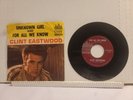 Clint Eastwood ‎– Unknown Girl Of My Dreams / For All We Know 45 RPM record  VG+