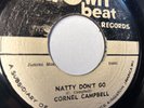 CORNEL CAMPBELL-NATTY DON’T GO-DOWN BEAT JAMAICA ORIGINAL PRESSING   MURDER