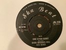 Baba Brooks , One Eyed Giant , Walk Out On Me   , 7” Ska