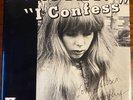 Dorothy - I Confess / Softness 7” (original pressing on Industrial Records).