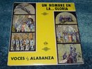 Voces de Alabanza Un Nombre En La Gloria Spanish Language Christian Gospel