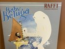 Raffi With Ken Whiteley – Baby Beluga 1980 SL-0210 LP Record VG VG+