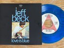 Jeff Beck Love Is Blue 45rpm RSD 2015 Blue Vinyl Near Mint  Unplayed