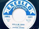 JACKSON TOOMBS - KISS-A-ME QUICK - EXCELLO 45-2083 - 1956 - US 7