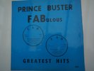 PRINCE BUSTER PRINCE BUSTER FABULOUS GREATEST HITS MELODISC RECORDS MSI UK 1968