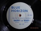 BLUE HORIZON 1003 SNOOKY (PRYOR) & MOODY (JONES) Boogie 45 UK BLUES R&B