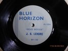 BLUE HORIZON 1004 J. B. LENORE (LENOIR) Mojo Boogie 45 UK BLUES R&B