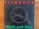Fishbone - Truth and Soul rare 1988 LP on Columbia, 40891 - w/ lyrics inner