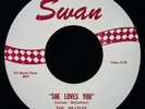 THE BEATLES She Loves You & I'll Get You A Top 45 SWAN #S-4152-S (2nd Pressing)