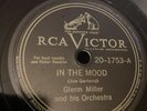 RCA Victor 78 RPM Glenn Miller - In The Mood 20-1753 E