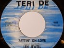 Len Jewell Bettin' On Love Teri De Northern Soul Oldie