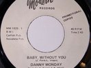 Danny Monday Baby Without You Modern Demo Northern Soul Oldie