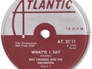 1959 RAY CHARLES R&B 78 RPM Record. What’d I Say