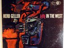 HERB GELLER-FIRE IN THE WEST-DG JUBILEE STEREO LP-KENNY DORHAM HAROLD LAND
