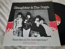 Slaughter & the Dogs WHERE HAVE ALL BOOT BOYS GONE 12