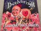 Th' Legendary Shack Shakers - Pandelirium vinyl record SIGNED BY WHOLE BAND