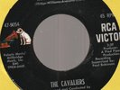 THE CAVALIERS  HOLD TO MY BABY B/W DANCE LITTLE GIRL--RCA NORTHERN SOUL VG++