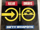 Killer Dwarfs-Dirty Weapons Vinyl LP Album 80s Metal Rock *NEW SEALED* E 45139