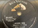 ELVIS PRESLEY-#20-6604, RCA Victor- Hound Dog/ Don't Be Cruel, 78 rpm