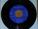 Cathy Kelley Blues Hanging Around Every Now and Then Dixie Records 45 rpm 1959