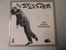 SIGNED The Selector  TOO MUCH PRESSURE UK 2 TONE Signed BY PAULINE + 3 members