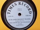 The Jamaican Calypsonian Rum and Coconut / Not Me 78prm 10