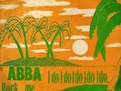 ABBA I DO I DO I DO I DO I DO / ROCK ME MADAGASCAR 45 PS 7