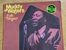 LP Muddy Waters Folk Singer **  HJC 184 von 1972