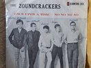 The Zoundcrackers Once Upon A Time 45  Garage Rock Diamond Hong Kong Signed HEAR