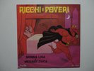 45 RICCHI E POVERI - FUMO NERO / MONNA LISA.. SIGLA TV  ALL'ULTIMO MINUTO - 1971