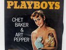 CHET BAKER PLAYBOYS PACIFIC JAZZ K23P6709 JAPAN VINYL LP